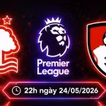 Soi kèo Nottingham vs Bournemouth, 22h ngày 24/5 - NHA